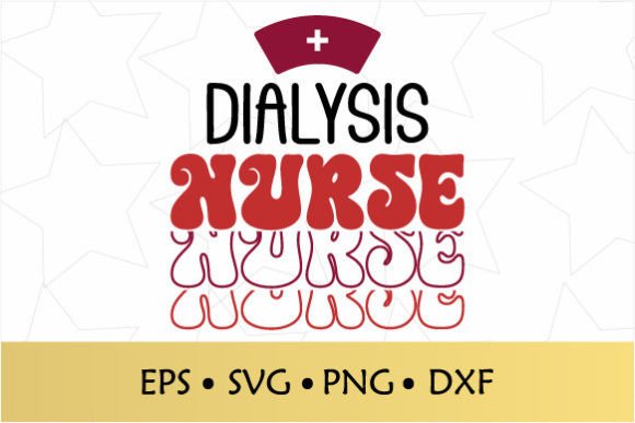 Dialysis Nurse SVG for Crafts and Graphics