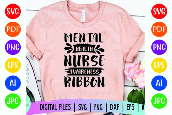Mental Health Nurse Ribbon Graphics for T-Shirt Designs