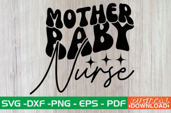 Mother Baby Nurse SVG: Modern Graphics for Crafts