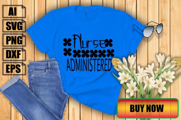 Nurse Administered: Graphics for Print Templates