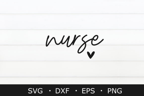 Nurse SVG & PNG: Graphics for Crafts