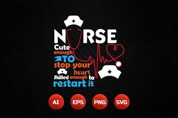 Nurse T-Shirt Design 153: Graphics for T-Shirt Designs